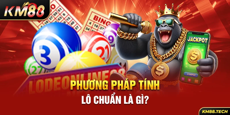 Vài nét về phương pháp tính lô chuẩn