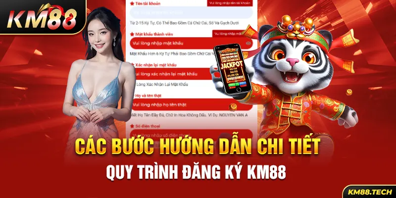 Các bước hướng dẫn chi tiết quy trình đăng ký KM88 