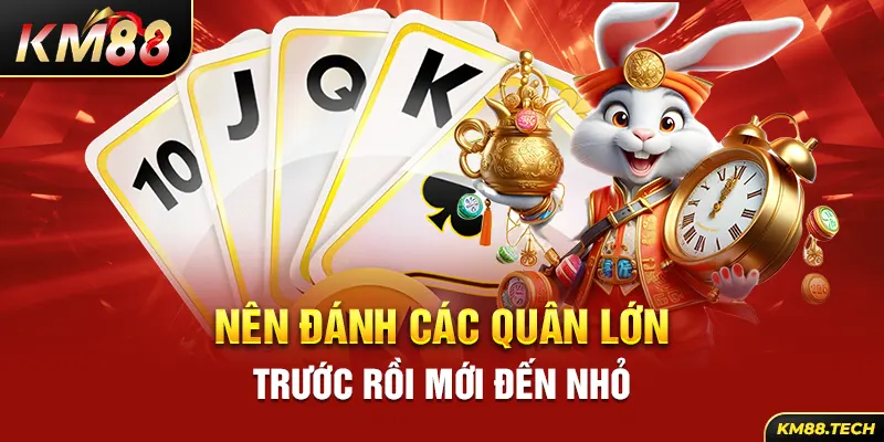 Đánh từ quân lớn đến nhỏ